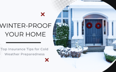 Winter-Proof Your Home: Top Insurance Tips for Cold Weather Preparedness